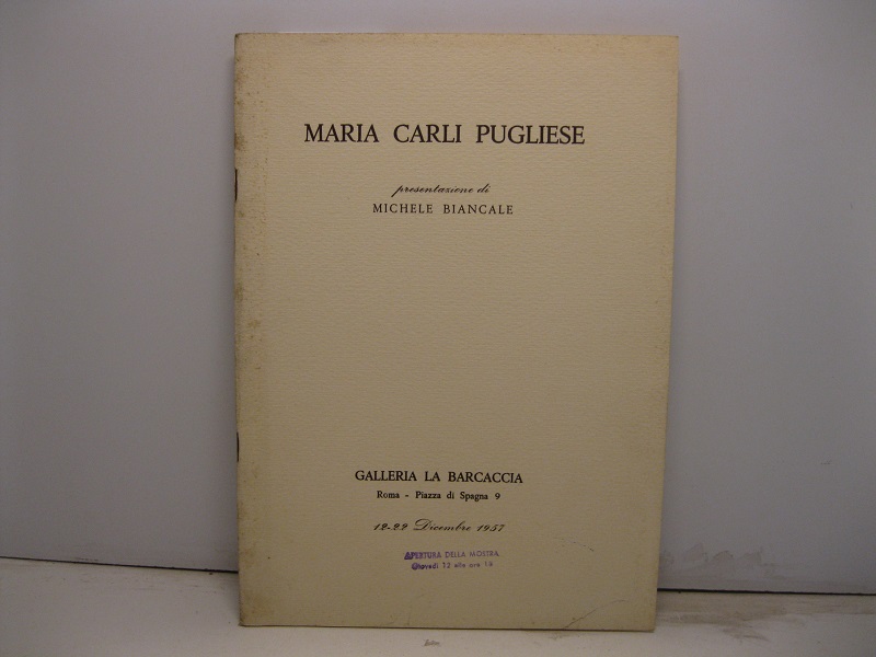 Maria Carli Pugliese. Galleria La Barcaccia